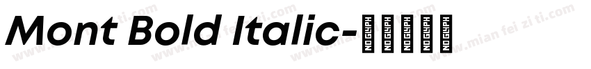 Mont Bold Italic字体转换